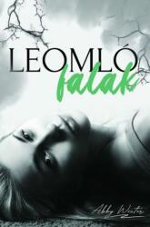 Leomló falak (ISBN: 9786156182166)