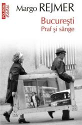 București. Praf și sânge (ISBN: 9789734650279)