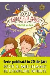 Lumină, vă rog! . Școala animalelor magice (ISBN: 9786063371325)