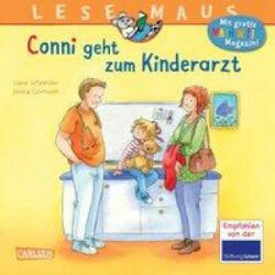 LESEMAUS 132: Conni geht zum Kinderarzt - Janina Görrissen (2020)