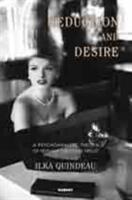 Seduction and Desire - The Psychoanalytic Theory of Sexuality Since Freud (ISBN: 9781780490892)