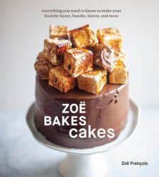 Zoe Bakes Cakes - Zoe Francois (ISBN: 9781984857361)