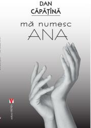 Mă numesc Ana (ISBN: 9786060810360)
