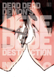 Dead Dead Demon's Dededede Destruction, Vol. 9 (ISBN: 9781974718894)