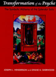 Transformation of the Psyche - Joseph L Henderson (ISBN: 9781583919507)