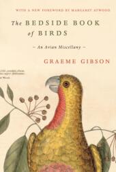 The Bedside Book of Birds (ISBN: 9780385547130)