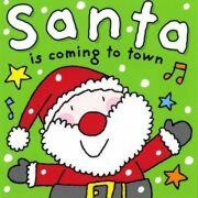 Santa is Coming to Town (ISBN: 9781847333674)