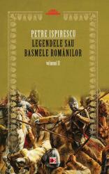 Legendele sau basmele românilor (ISBN: 9789734711727)