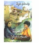 Peripetii in Sfantul Munte - Iorgos Antonakis (ISBN: 9786068439150)