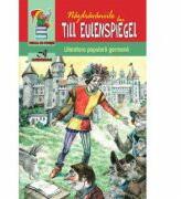 Nazdravaniile lui Till Eulenspiegel - Charles De Coster (ISBN: 9786067651058)