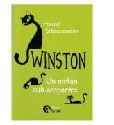 Winston, un motan sub acoperire volumul 5 - Frauke Scheunemann (ISBN: 9786065906235)