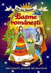 Cele mai frumoase Basme românești (ISBN: 9786060090496)