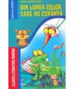 Din lumea celor care nu cuvanta - Emil Garleanu (ISBN: 9789738554603)