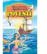 Povesti - Hans Christian Andersen (ISBN: 9789731858999)