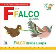 F de la Falco, vulturul. Cartonata - Greta Cencetti (ISBN: 9786066836180)
