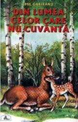 Din lumea celor care nu cuvanta. Editia a 2-a revizuita - Emil Garleanu (ISBN: 9789738007192)