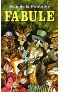 Fabule - Jean de la Fontaine (ISBN: 9789737923707)