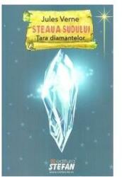Steaua Sudului. Țara diamantelor (ISBN: 9789731183084)
