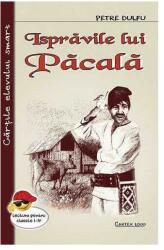 Ispravile lui Pacala - Petre Dulfu (ISBN: 9789731079066)