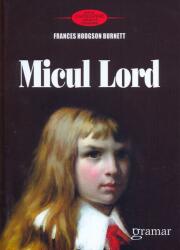 Micul lord (ISBN: 9786066950800)