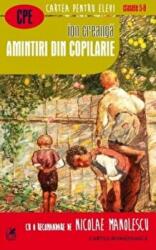 Amintiri din copilarie - Ion Creanga (ISBN: 9789732331934)