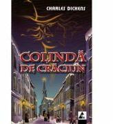 Colinda de Craciun. Povestea stranie a lui Scrooge - Charles Dickens (ISBN: 9786068391038)