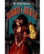 Romeo si Julieta - William Shakespeare (ISBN: 9789738580817)