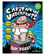Aventurile Capitanului Underpants - Dav Pilkey (ISBN: 9786060861515)