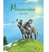 Primavara micutei Mimi - Julia Gerigk, Lilo Neumayer (ISBN: 9786067048506)