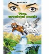 Vivo, ursuletul magic - Vivo, the Magic Bear (ISBN: 9789731948249)