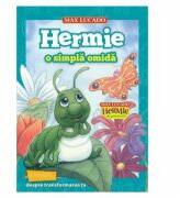 Hermie, o simpla omida - Max Lucado (ISBN: 9786060310709)