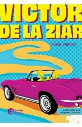 Victor de la ziar - Vince Vawter (ISBN: 9786069499092)