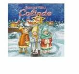 Colinde - Grigore Vieru (ISBN: 9786069221129)