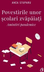 Povestirile unor școlari zvăpăiați (ISBN: 9786064407955)
