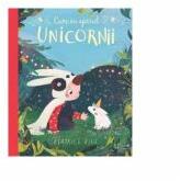 Cum au aparut unicornii - Beatrice Blue (ISBN: 9786067048001)