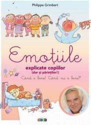 Emoțiile explicate copiilor (ISBN: 9789975544771)