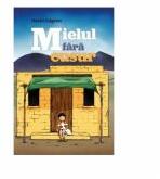 Mielul fara cusur - David Edgren (ISBN: 9786069119006)