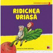 Ridichea uriasa - Roxana Haiden (ISBN: 9789734712663)