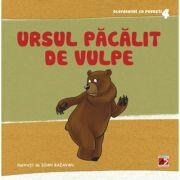 Ursul Pacalit de Vulpe. Adaptare - Roxana Haiden (ISBN: 9789734712724)