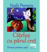 Catelus cu parul cret - Vasile Poenaru (ISBN: 9786060013402)