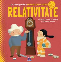 Prima mea carte despre relativitate (ISBN: 9786060482031)