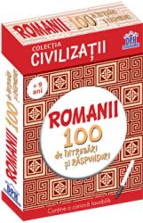 Civilizatii. Romanii. 100 de intrebari si raspunsuri (+ 9 ani) - Gabriela Girmacea (ISBN: 9786060481881)
