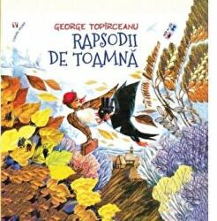 Rapsodii de toamna - George Topirceanu (ISBN: 9789736459979)