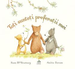 Toti sunteti preferatii mei - Sam McBratney (ISBN: 9786068996219)