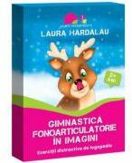Gimnastica fonoarticulatorie in imagini - Laura Hardalau (ISBN: 9786067071559)
