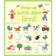 Primele mele cuvinte despre ferma - Usborne Books (ISBN: 9786067047134)