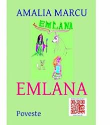 Emlana - Amalia Marcu (ISBN: 9786068798219)