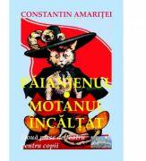 Paianjenul. Motanul incaltat. Teatru pentru copii - Constantin Amaritei (ISBN: 9786067164503)