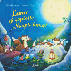 Luna iti sopteste noapte buna - Eleni Livanios (ISBN: 9786067047059)