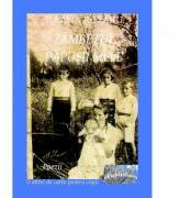 Zambetul papusii mele - Ileana Rotaru (ISBN: 9786067165302)